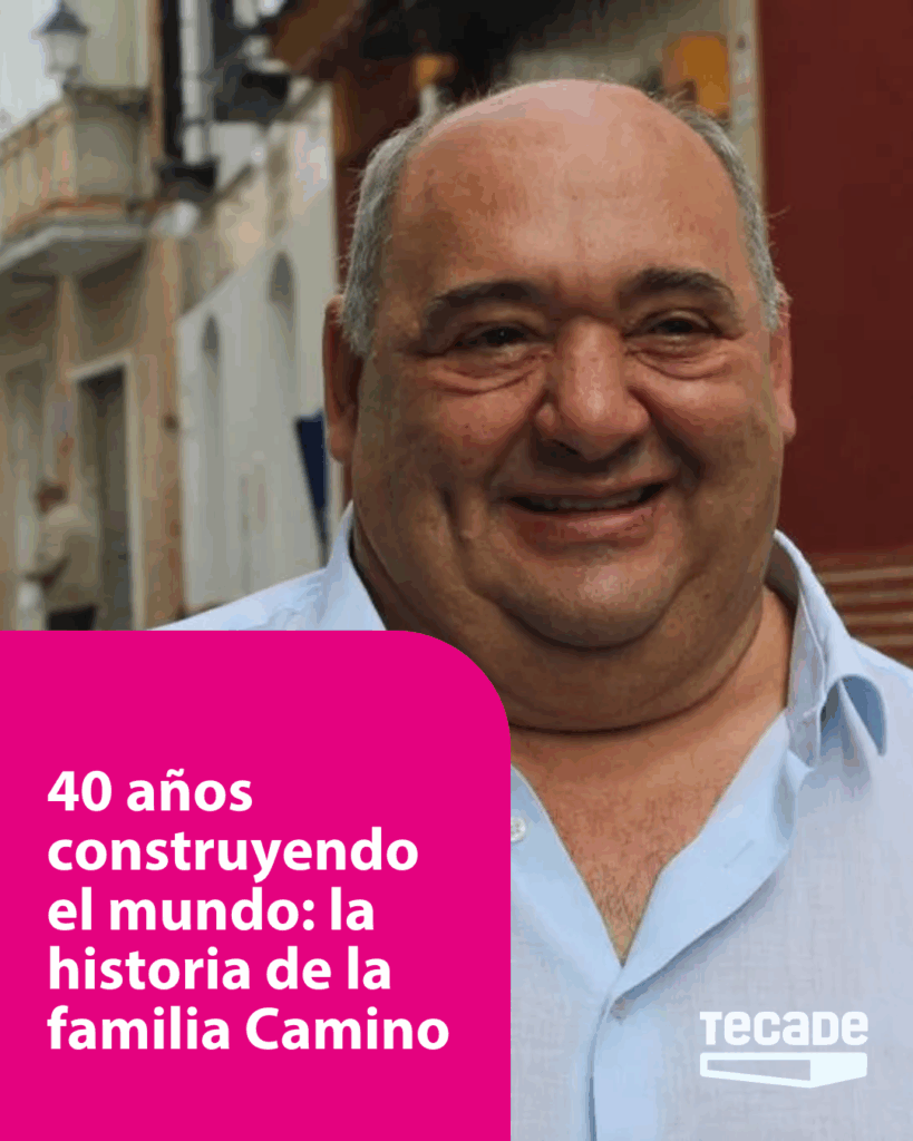 40 años construyendo el mundo. La historia de la familia Camino